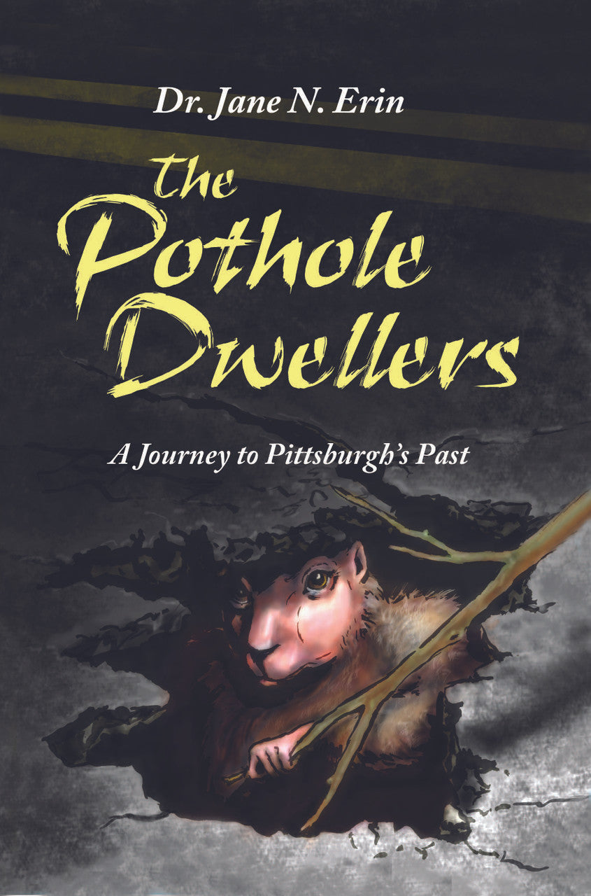 The Pothole Dwellers: A Journey To Pittsburgh's Past