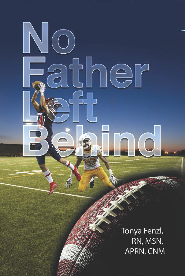 NFL Behind: No Father Left Behind