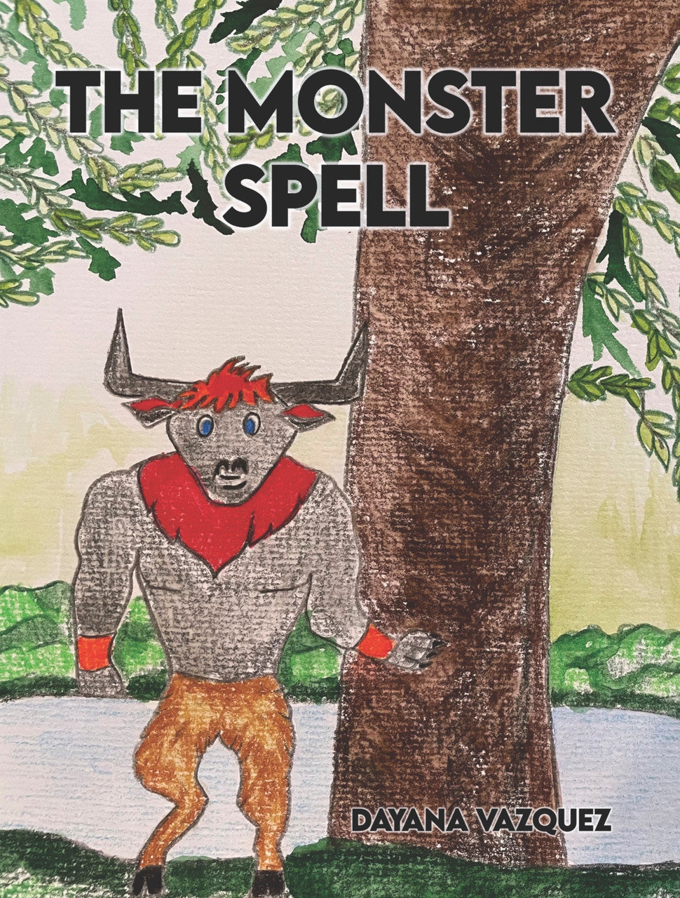 Normal Monster Spell The Monster Spell – Dorrance Bookstore