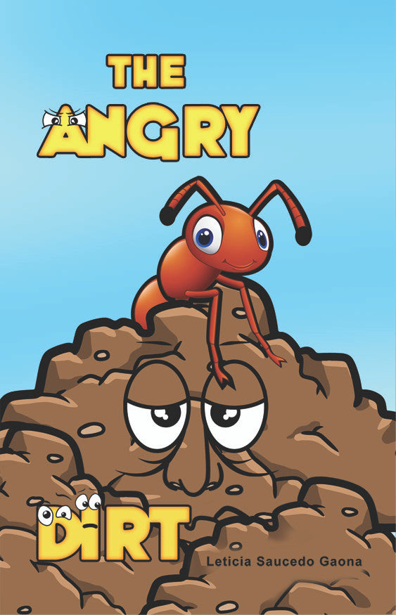 The Angry Dirt