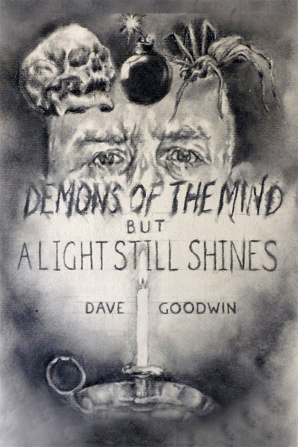 Demons Of The Mind But A Light Still Shines