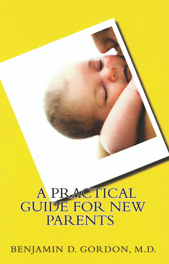 A Practical Guide For New Parents – Dorrance Bookstore