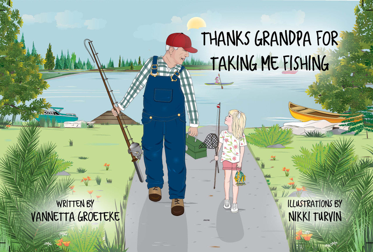 Thanks Grandpa For Taking Me Fishing