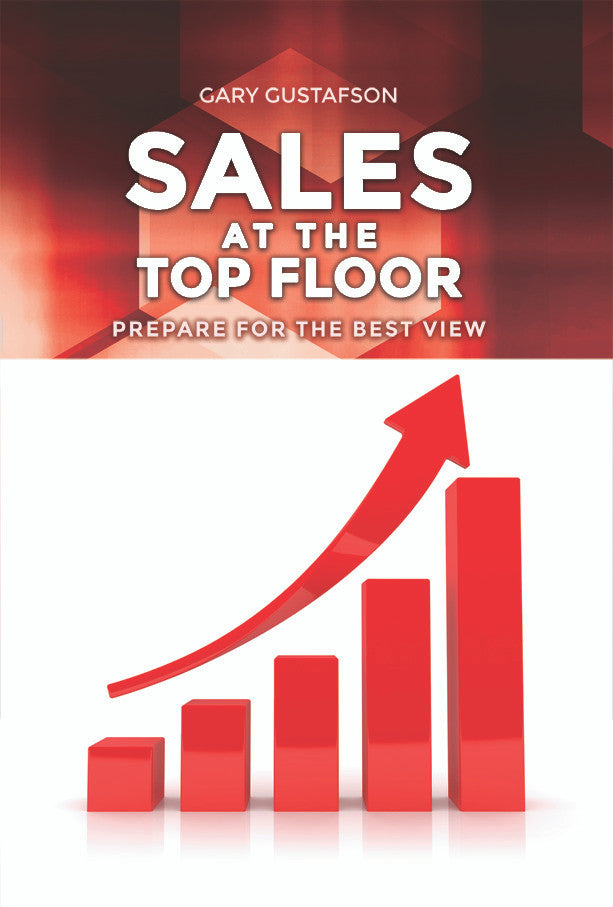 Sales At The Top Floor: Prepare For The Best View