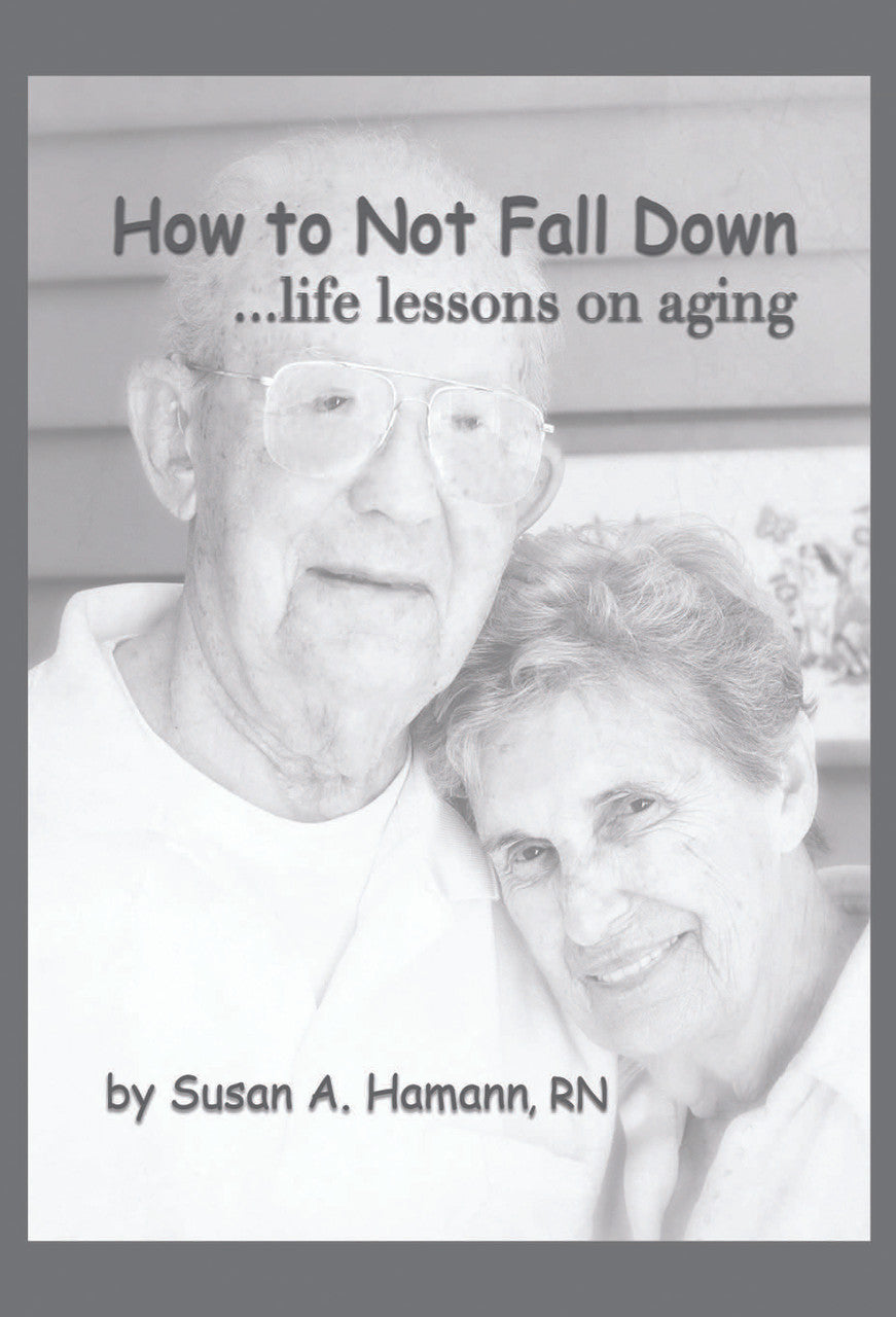 How To Not Fall Down...Life Lessons On Aging