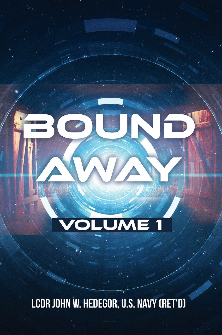 Bound Away: Volume One