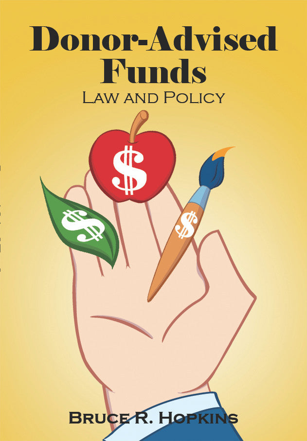 Donor-Advised Funds: Law And Policy