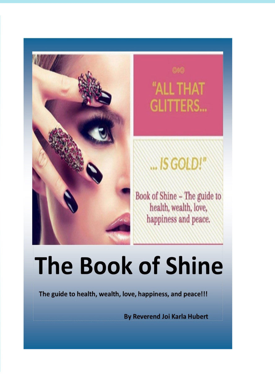 The Book Of Shine