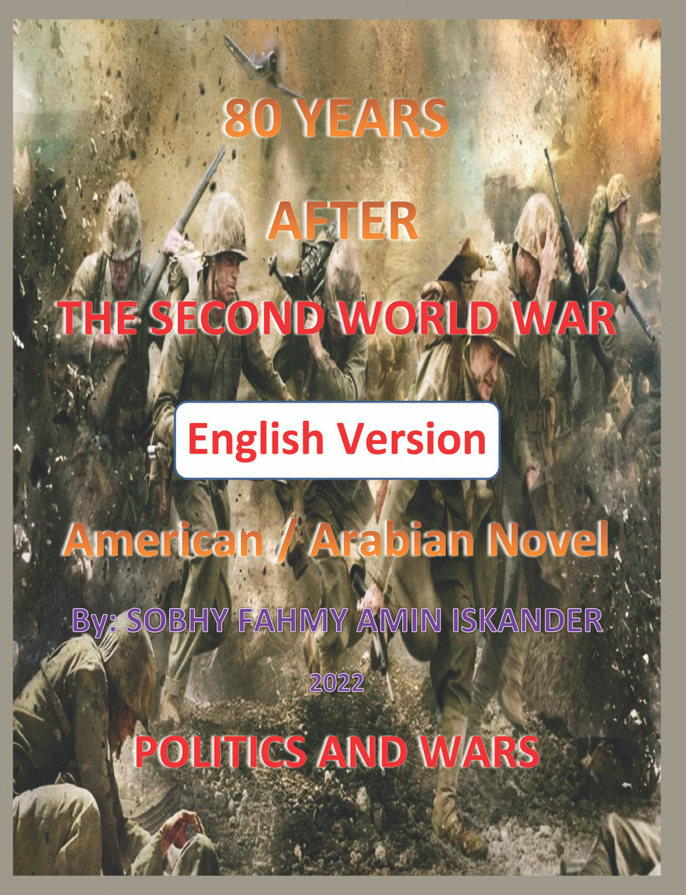 80 Years After The Second World War: Politics And Wars (English Version)