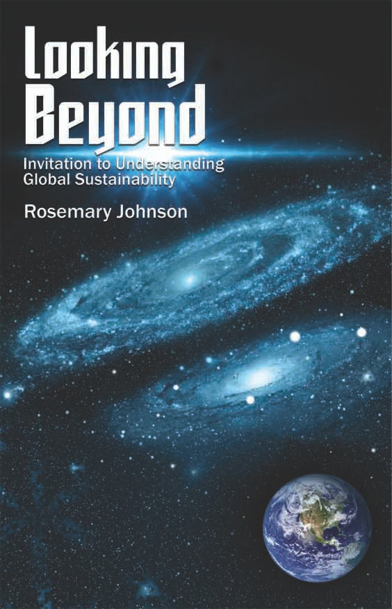 Looking Beyond: Invitation To Understanding Global Sustainability