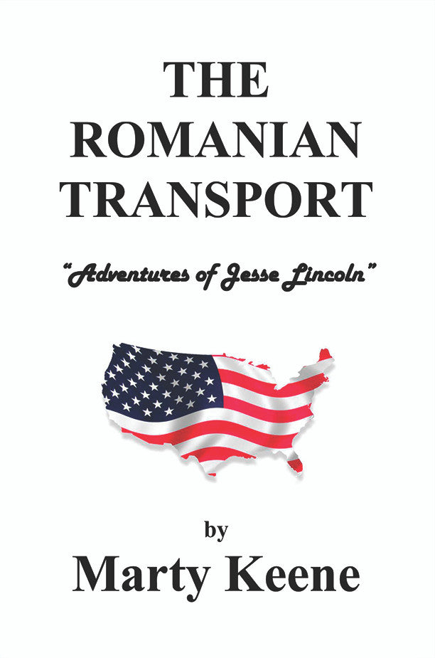 The Romanian Transport: Adventures Of Jessie Lincoln