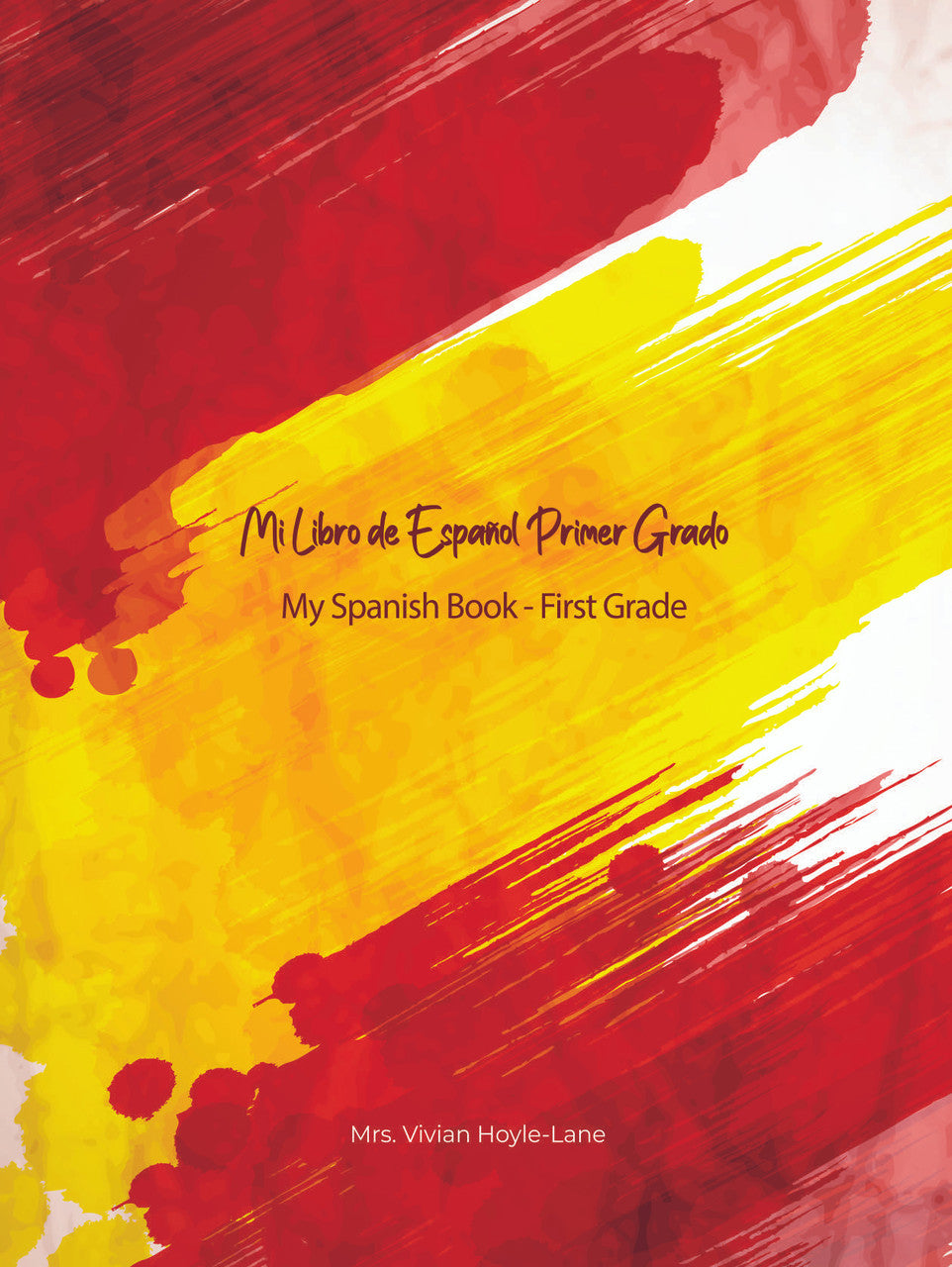 Mi Libro De Español - Primer Grado