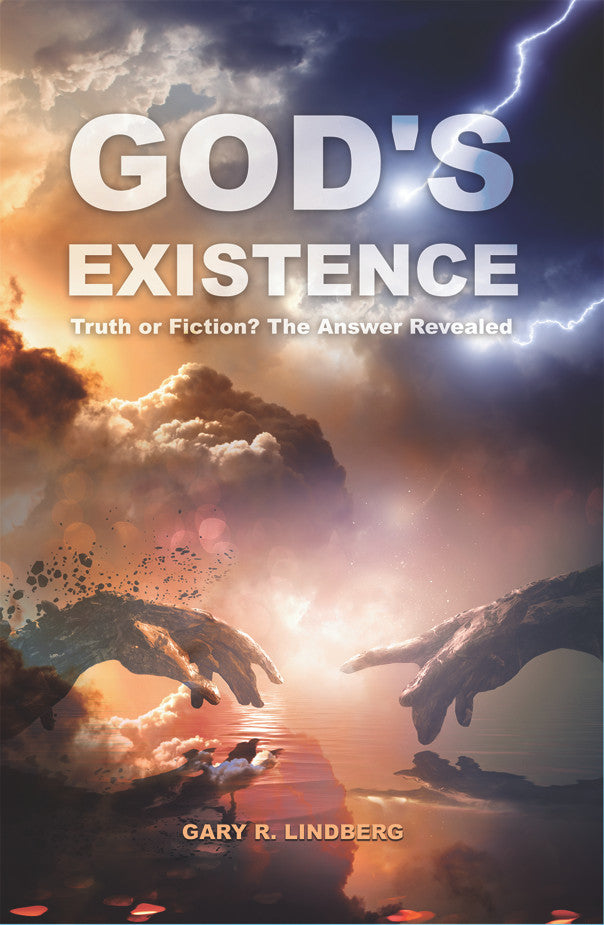 God's Existence: Truth Or Fiction? The Answer Revealed