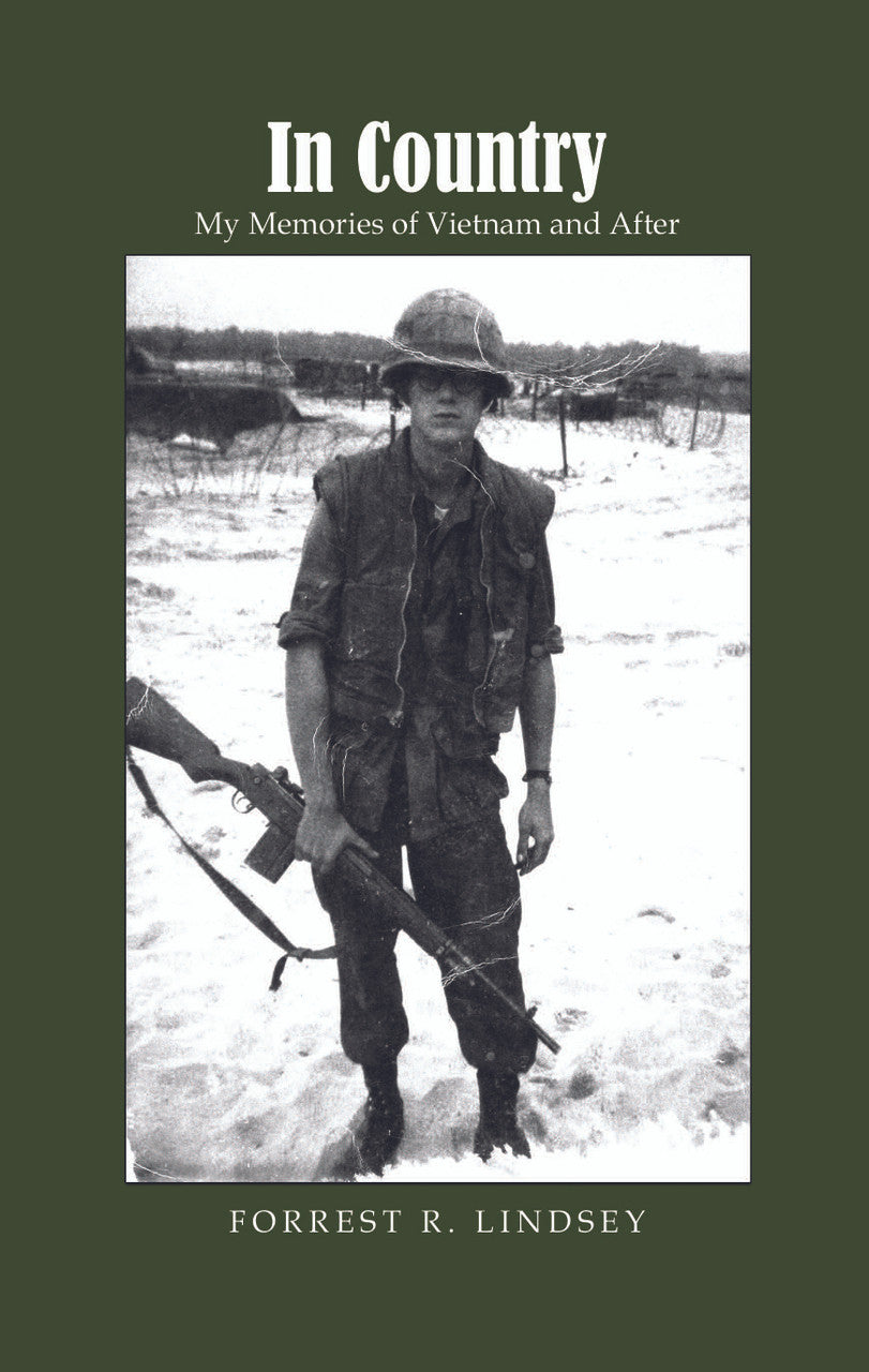 In Country: My Memories Of Vietnam And After – Dorrance Bookstore