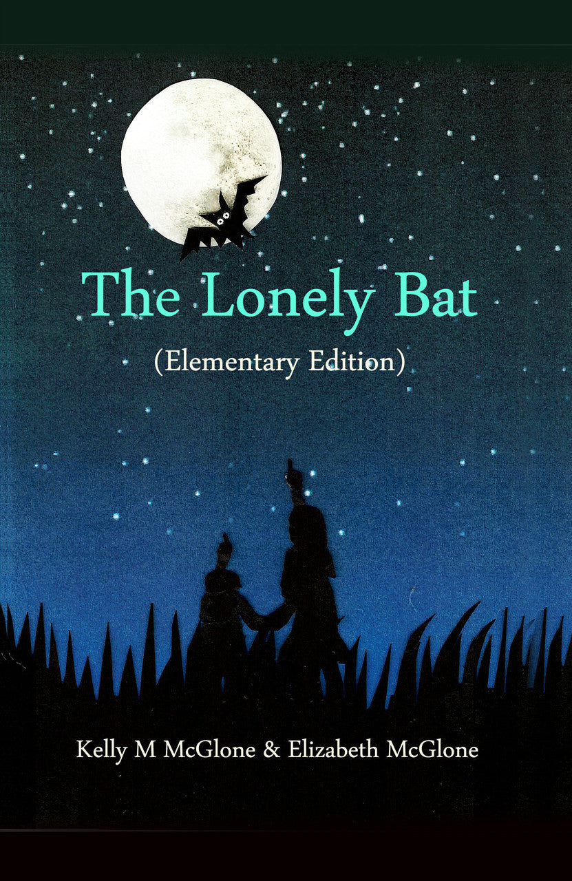 The Lonely Bat (Elementary Edition)