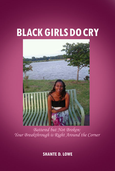 Black Girls Do Cry
