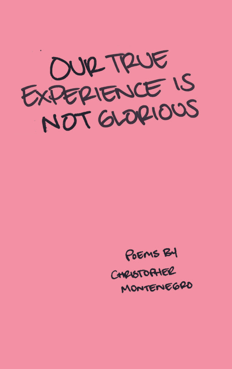 Our True Experience Is Not Glorious