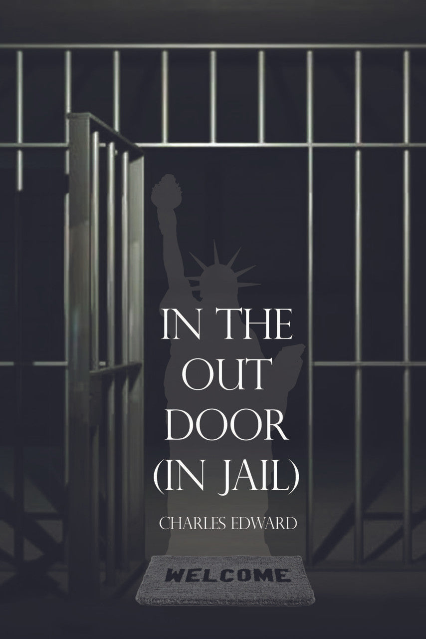 In The Out Door (In Jail)