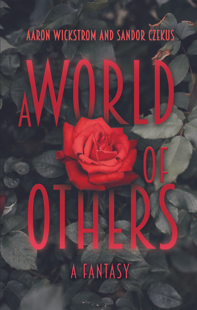 A World Of Others: A Fantasy