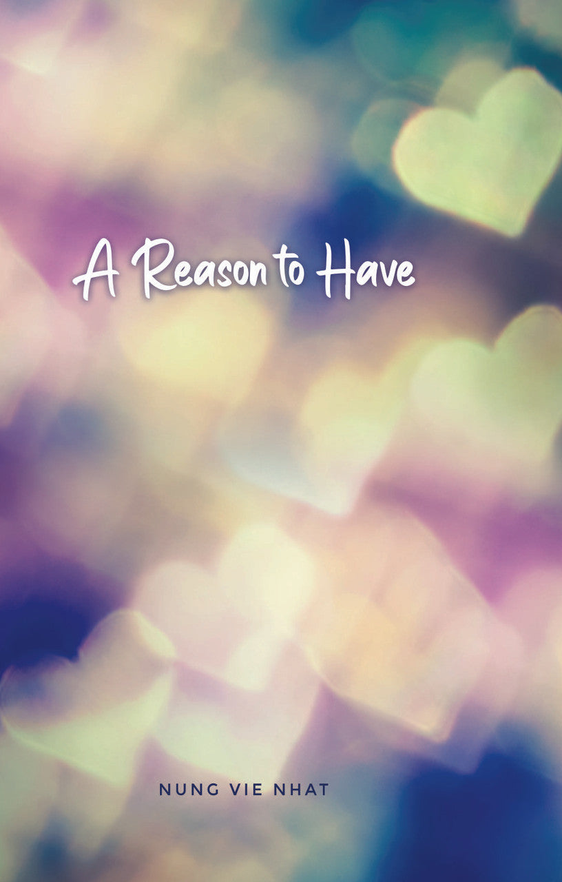 A Reason To Have