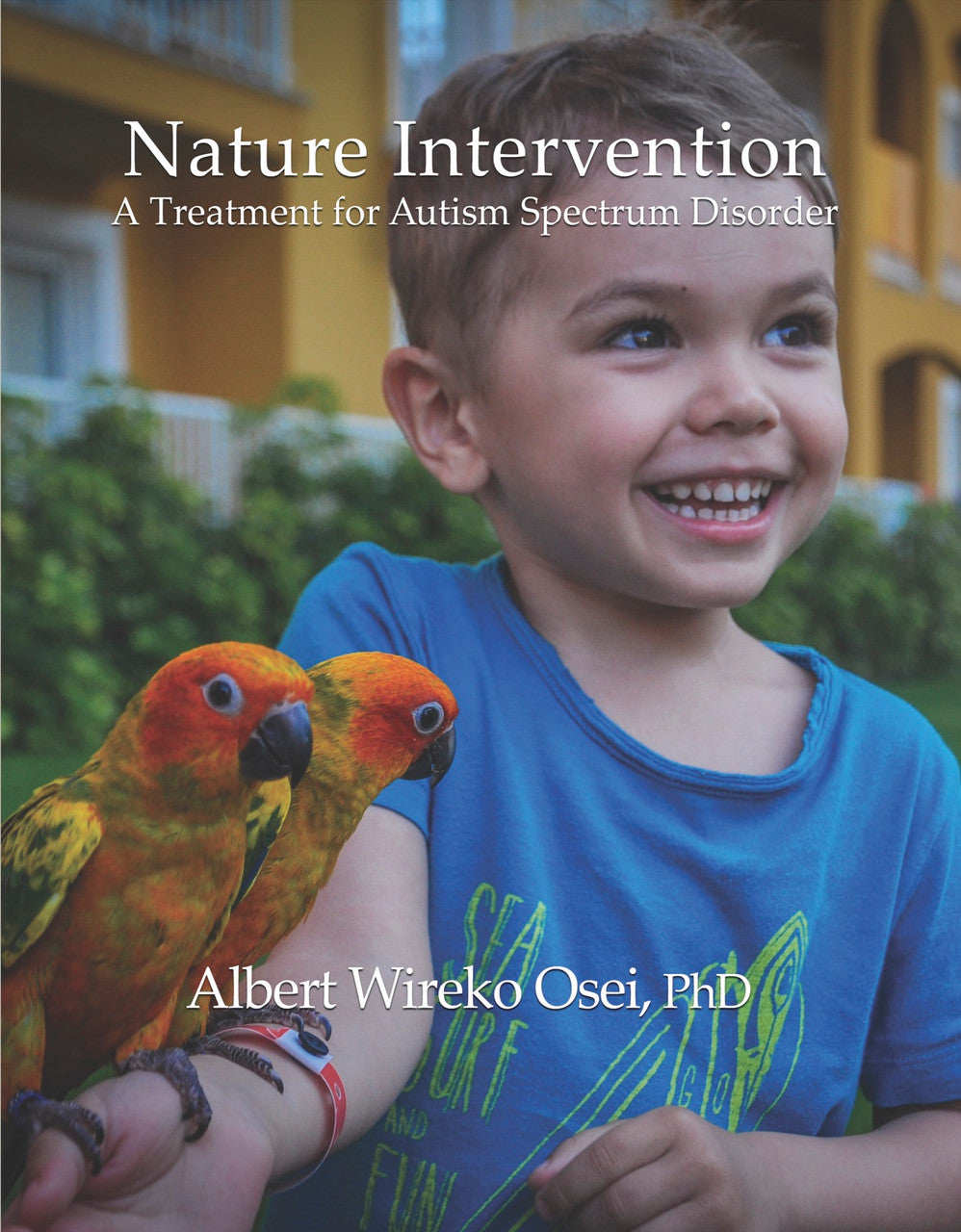 Nature Intervention: A Treatment For Autism Spectrum Disorder