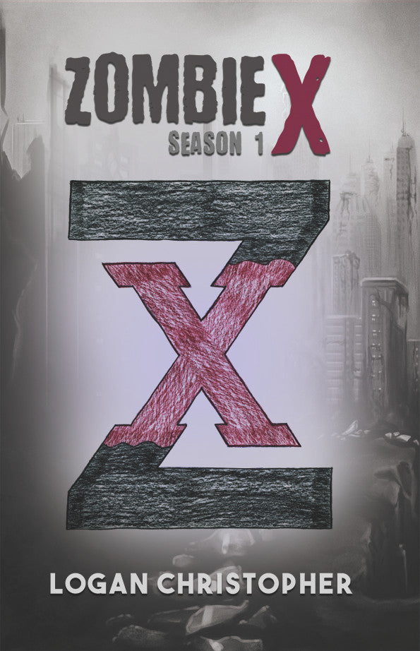 Zombie X: Season 1