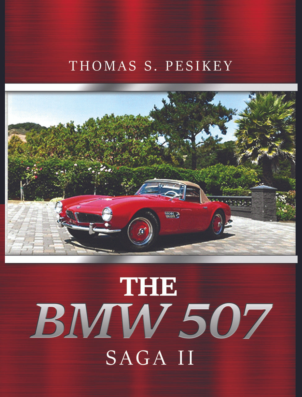 The BMW 507 Saga II