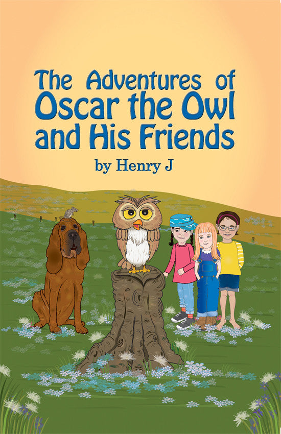 The Adventures Of Oscar The Owl And His Friends