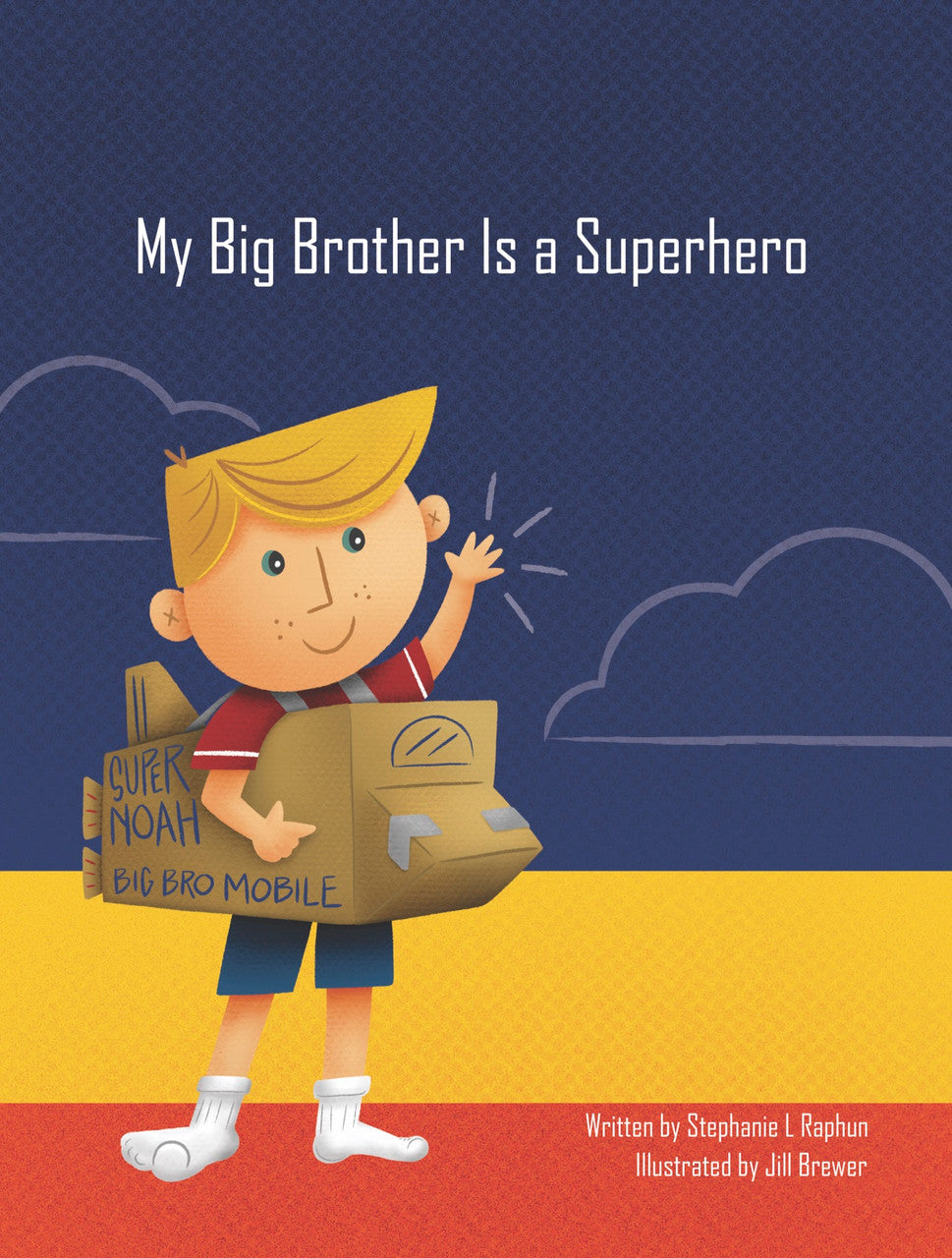 My Big Brother Is A Superhero