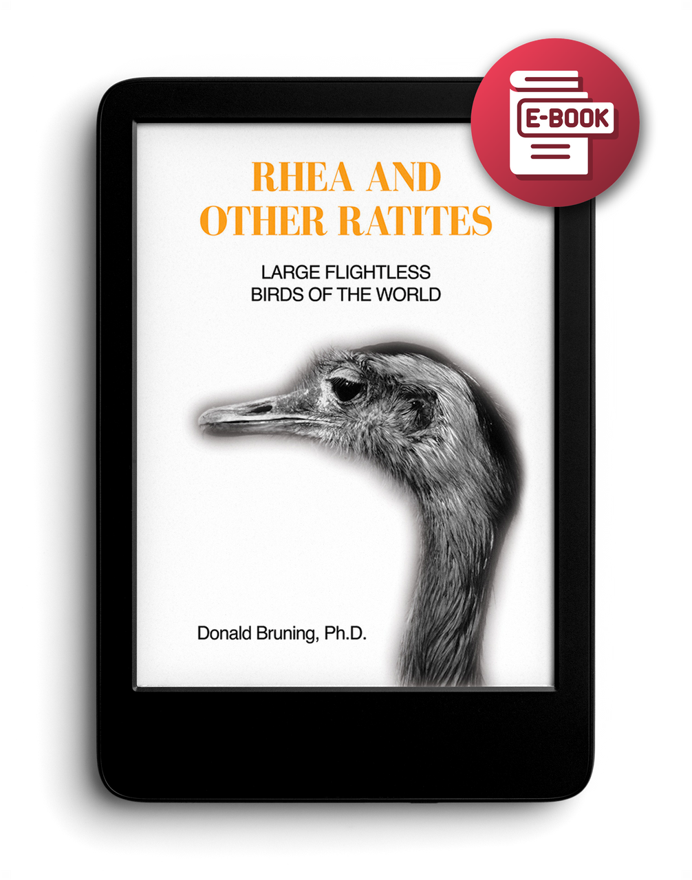 Rhea And Other Ratites: Large Flightless Birds Of The World – Dorrance ...