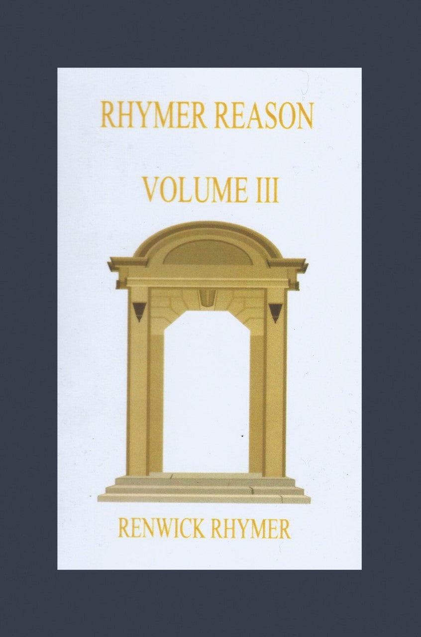 Rhymer Reason: Volume Iii