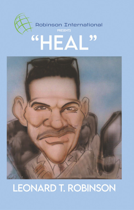 Robinson International Leadership Presents "Heal"