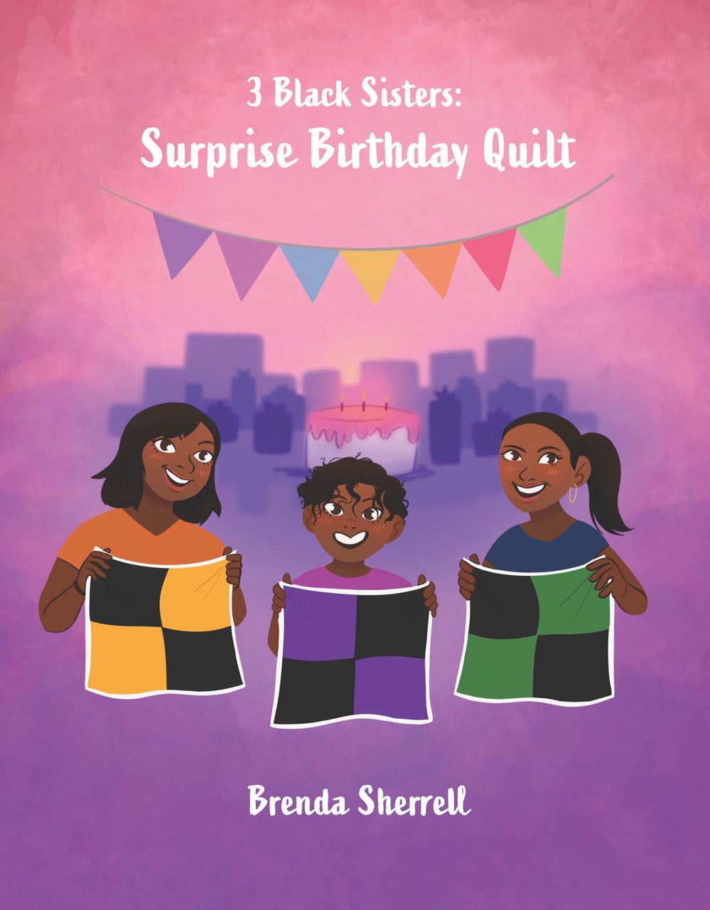 3 Black Sisters: Surprise Birthday Quilt