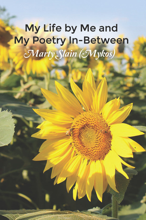 My Life By Me And My Poetry In-Between