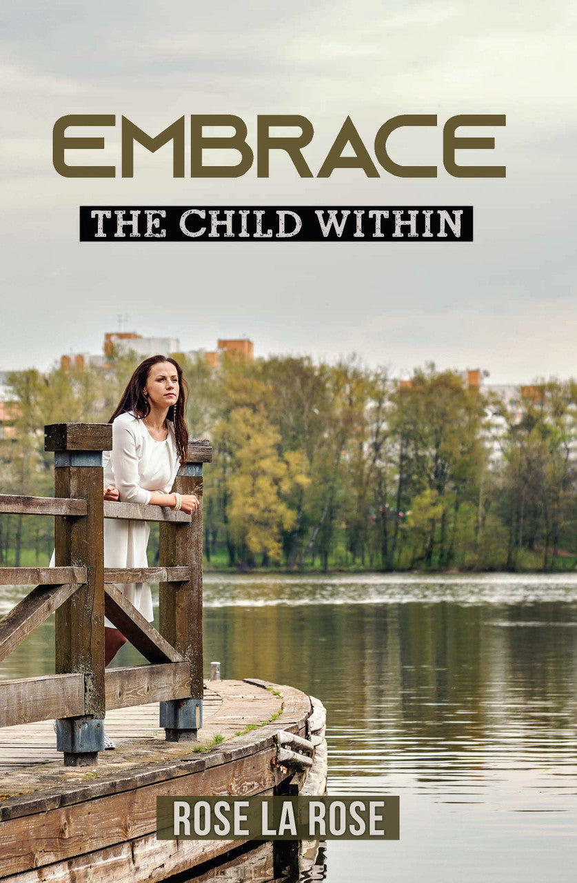 Embrace: The Child Within