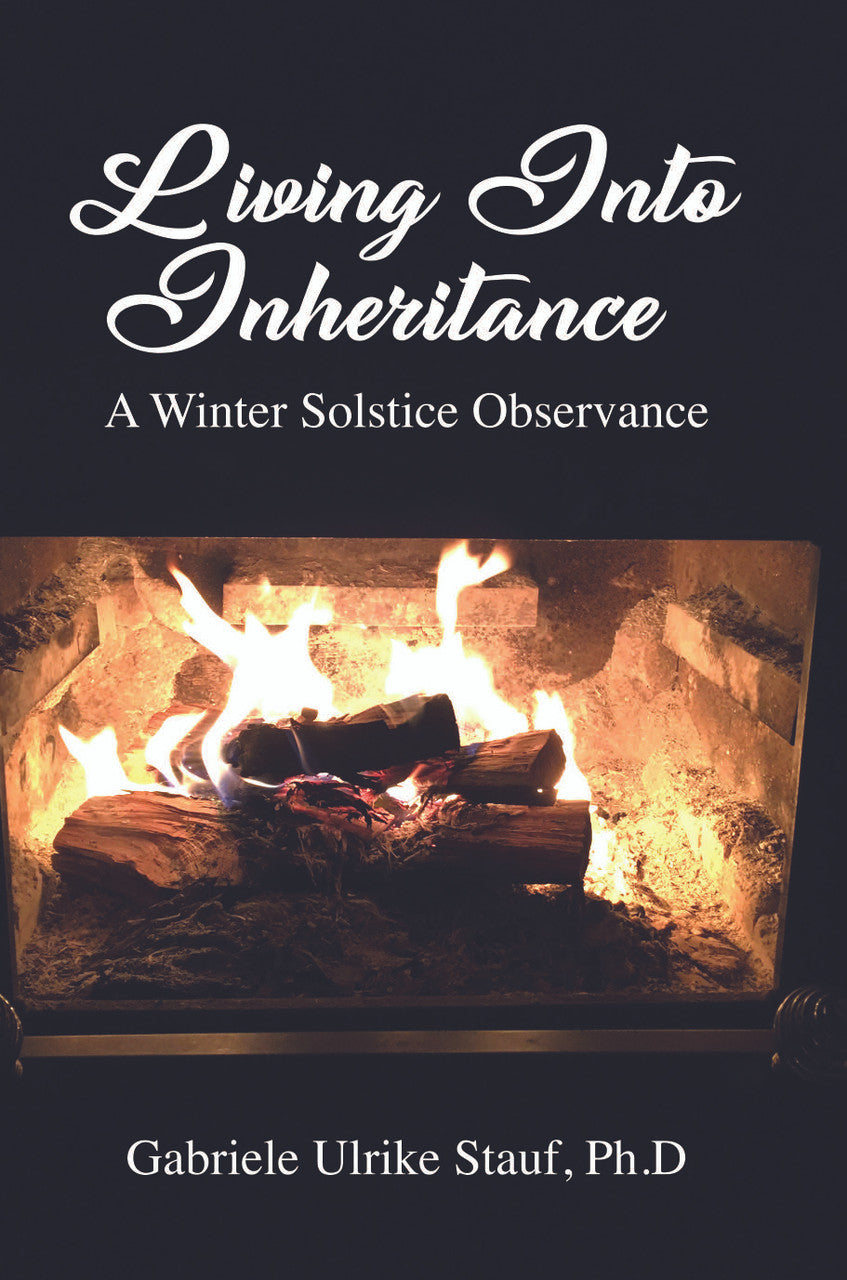 Living Into Inheritance: A Winter Solstice Observance