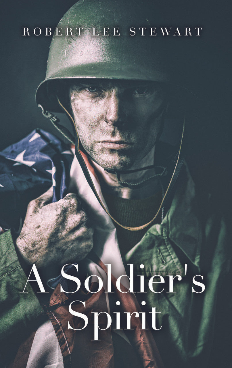 A Soldier’s Spirit