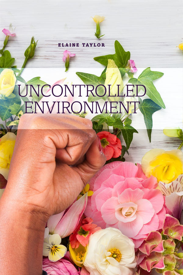 Uncontrolled Environment