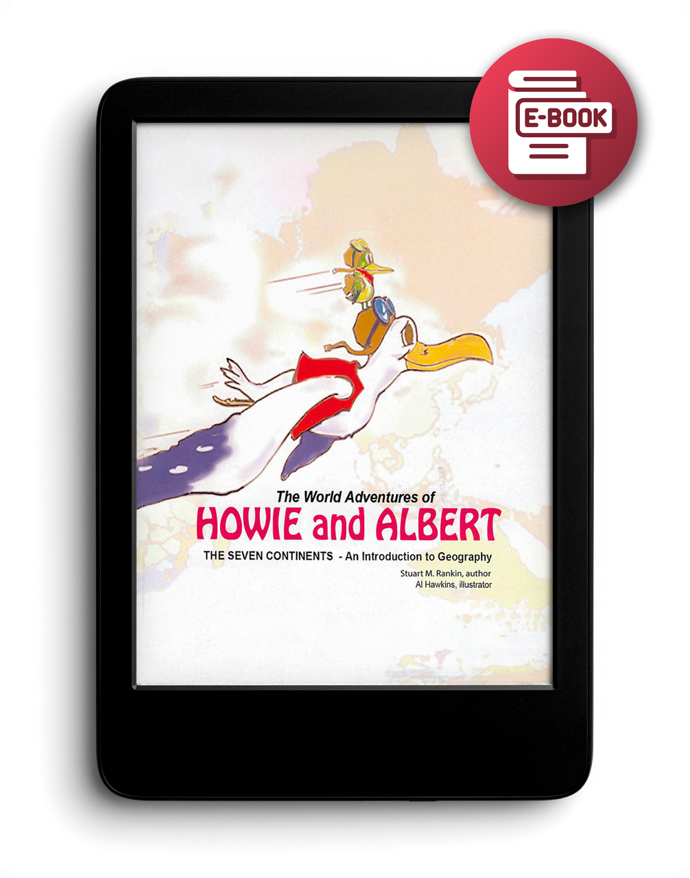 Howie Seven The World Adventures Of Howie And Albert: The Seven Continents — An In ...