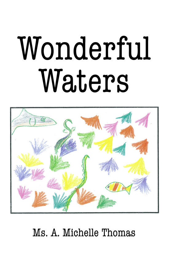 Wonderful Waters – Dorrance Bookstore