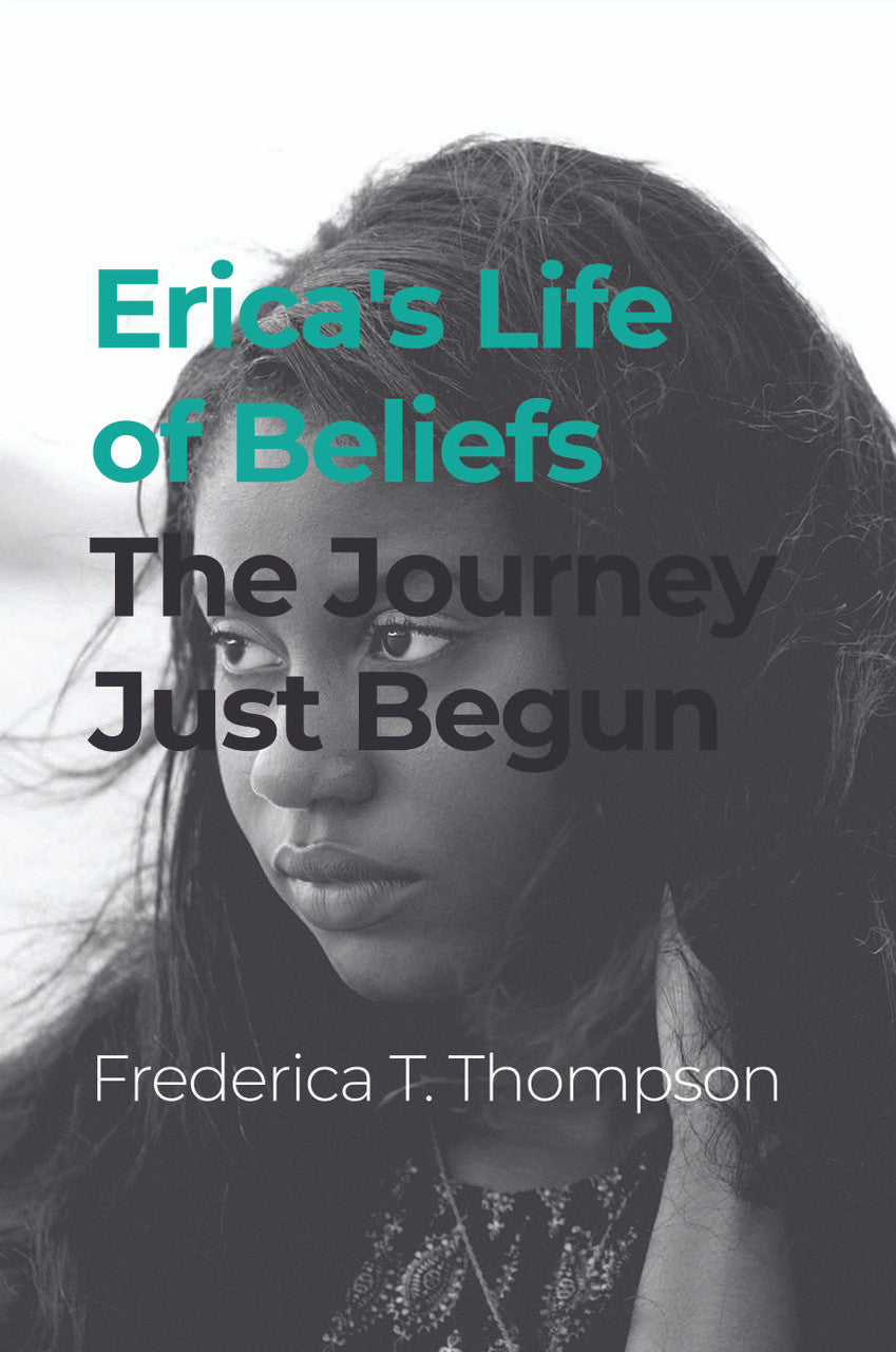 Erica's Life Of Beliefs: The Journey Just Begun
