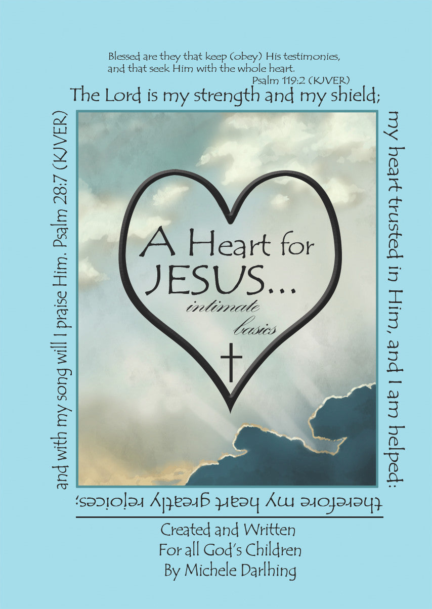 A Heart For Jesus… Intimate Basics