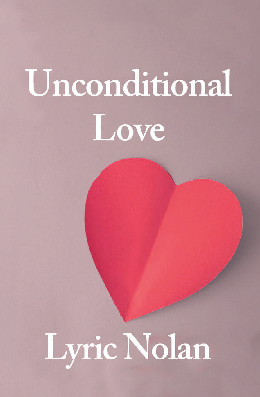 Unconditional Love - (Nolan)