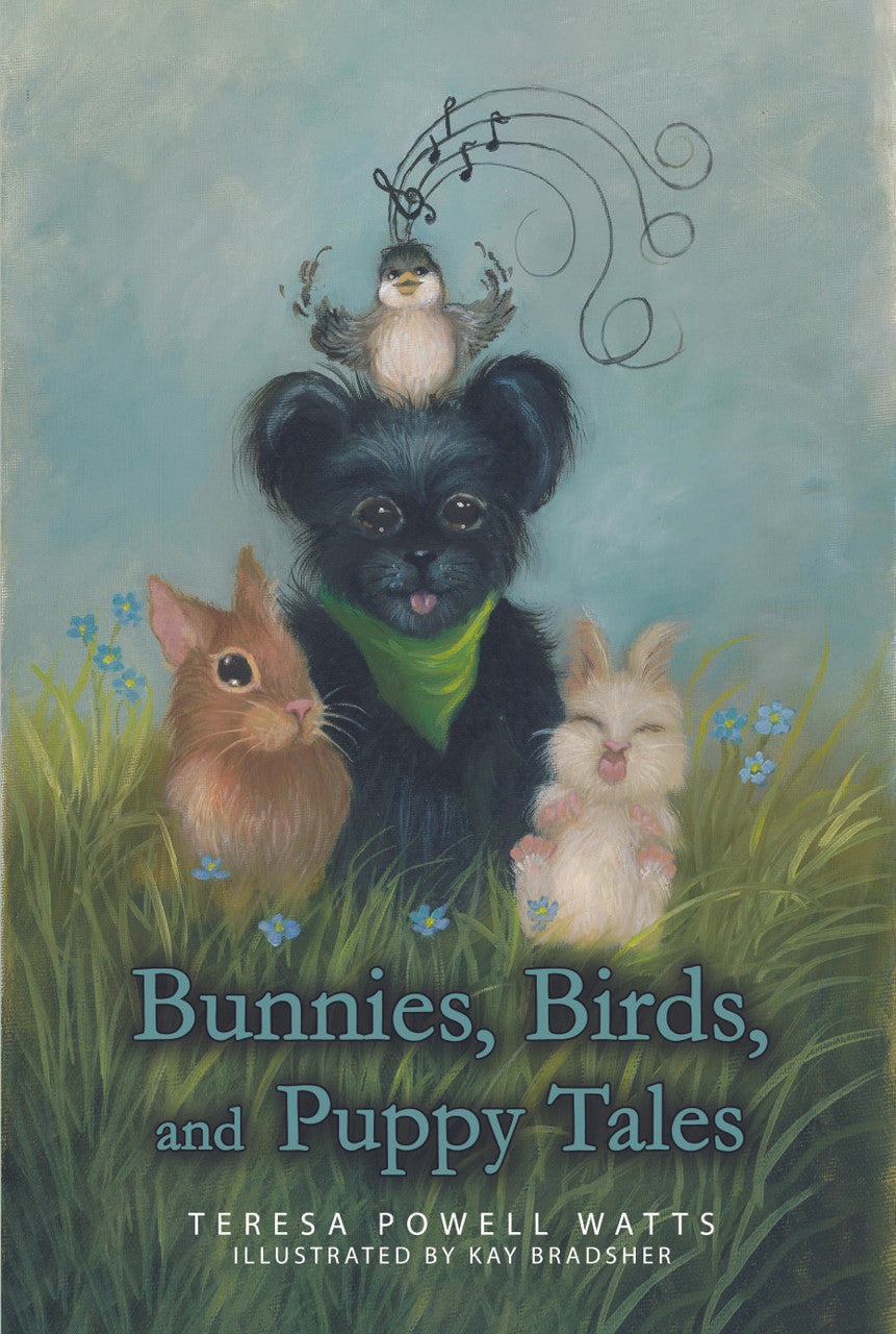 Bunnies, Birds, And Puppy Tales