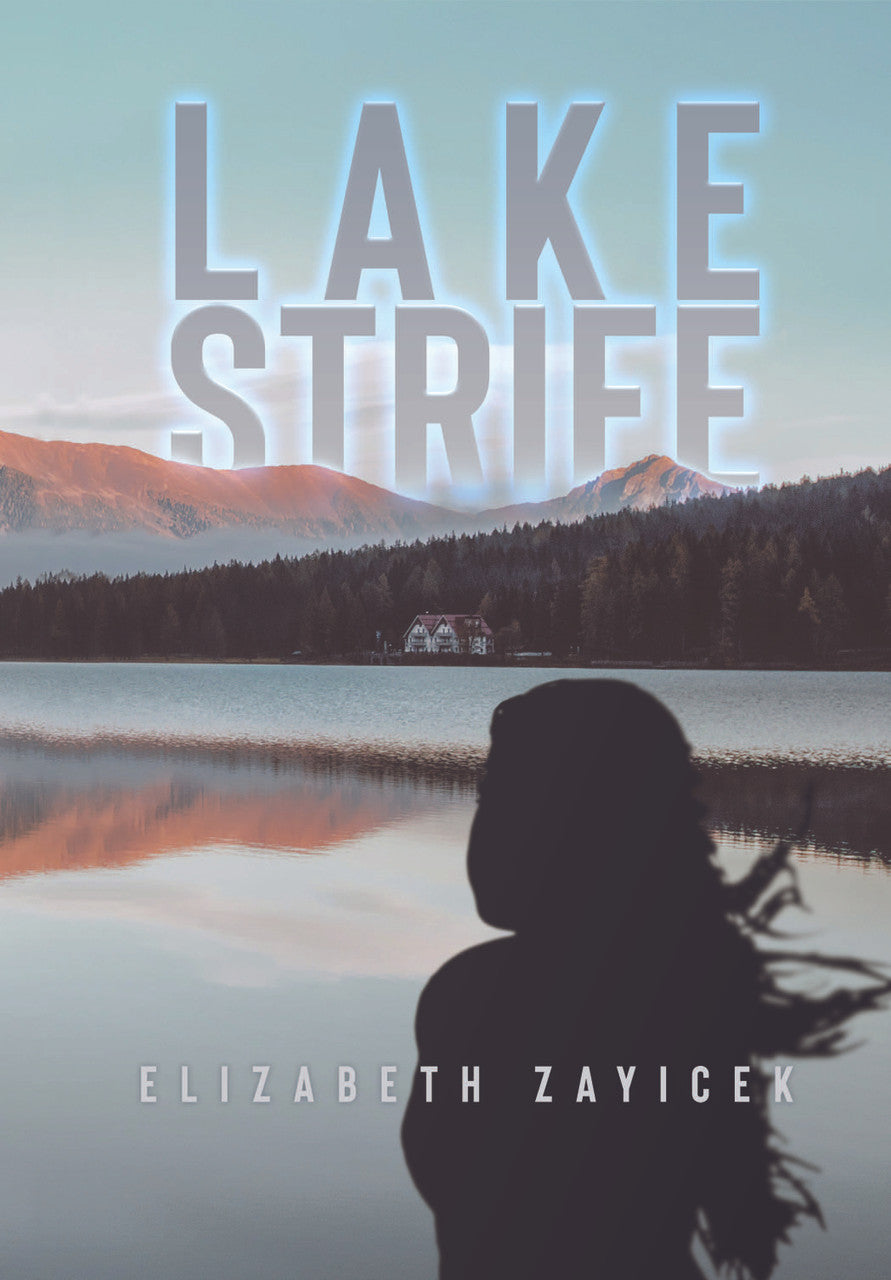 Lake Strife