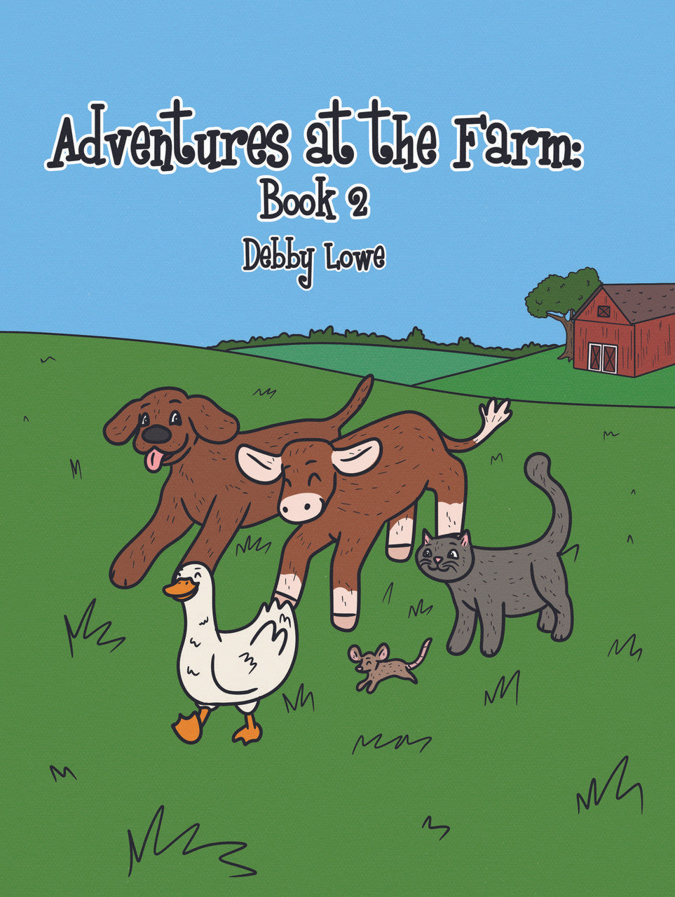 Adventures At The Farm: Book 2