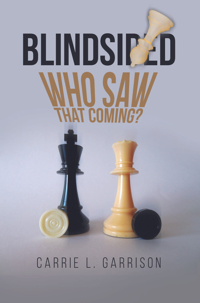 Blindsided: Who Saw That Coming?