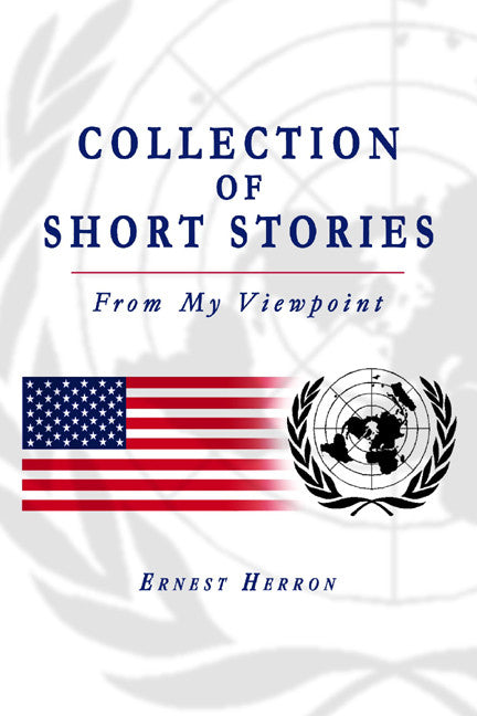 Collection Of Short Stories: From My Viewpoint