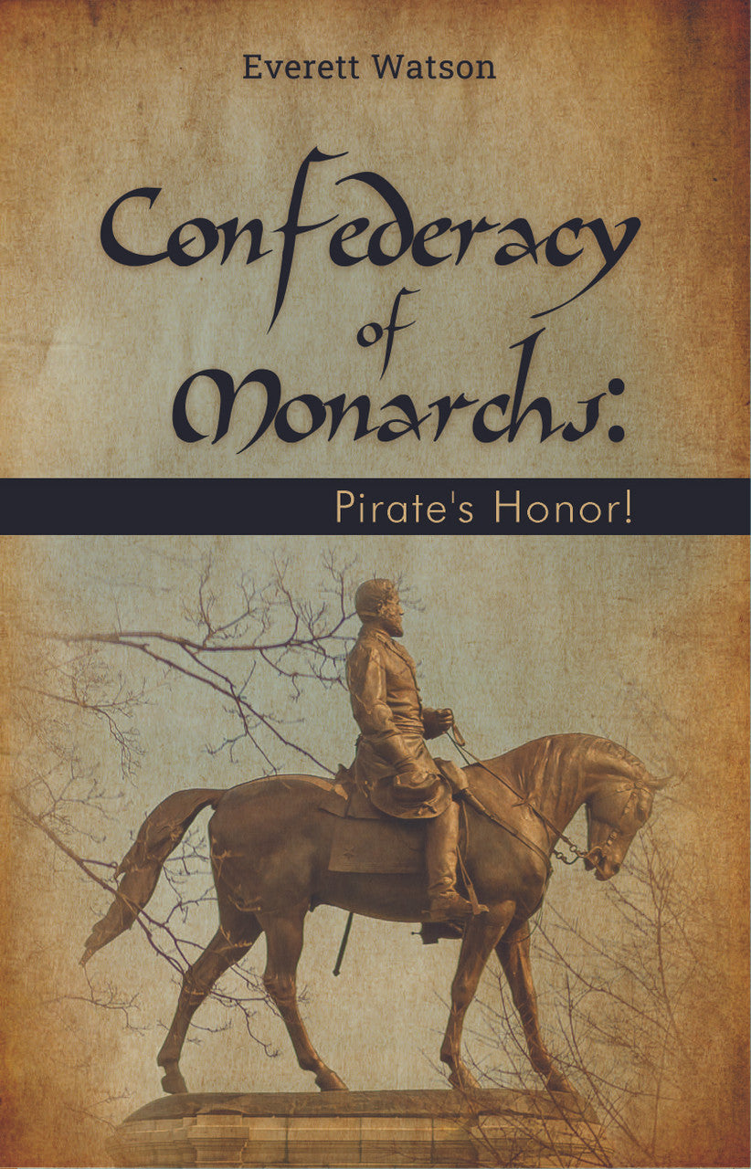 Confederacy Of Monarchs: Pirate's Honor!
