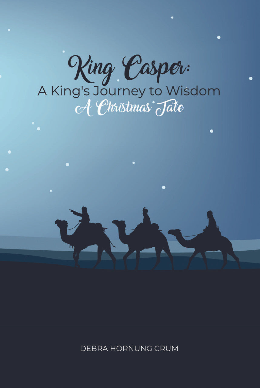 King Casper: A King's Journey To Wisdom